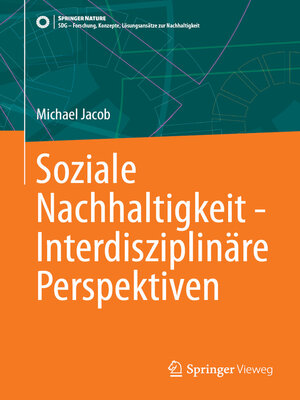 cover image of Soziale Nachhaltigkeit--Interdisziplinäre Perspektiven
